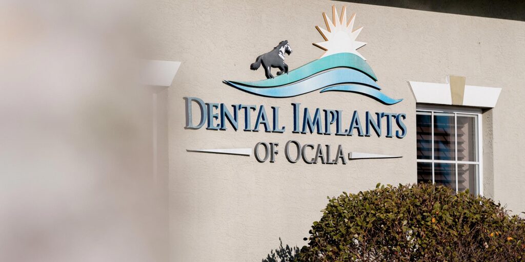 Dental Implants of Ocala Office Sign